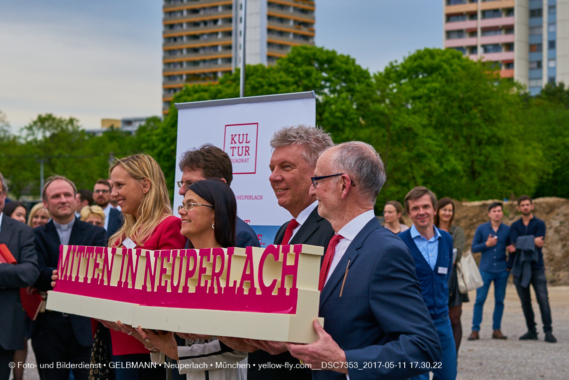 11. Mai 2017 - Grundsteinlegung für die LOGE und dem Kulturquadrat in Neuperlach